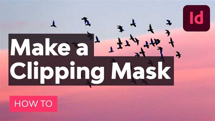 How to Make a Clipping Mask in InDesign