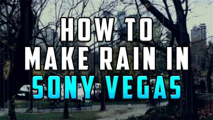 How to Make Rain in Sony Vegas Pro