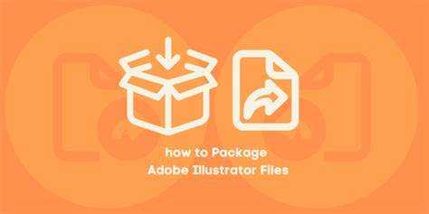 How to Package Adobe Illustrator Files