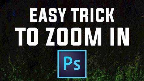 How to Zoom in Photoshop Like a Pro