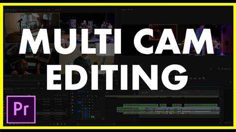 Premiere Pro Multicam Editing Explained: Tutorial with Image Steps